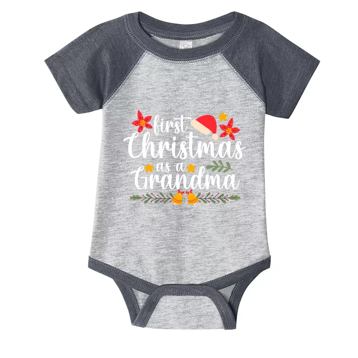 First Christmas As A Grandma Funny Xmas Christmas Grandma Infant Baby Jersey Bodysuit