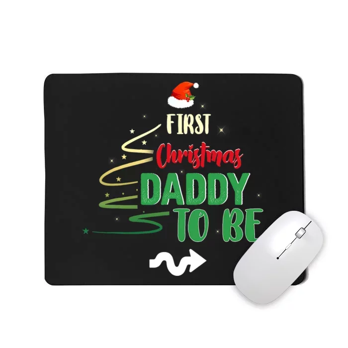 First Christmas As A Daddy To Be Future Father Xmas Gift Mousepad