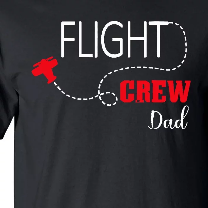 Flight Crew Airplane Birthday Dad, airplane Matching Family Tall T-Shirt