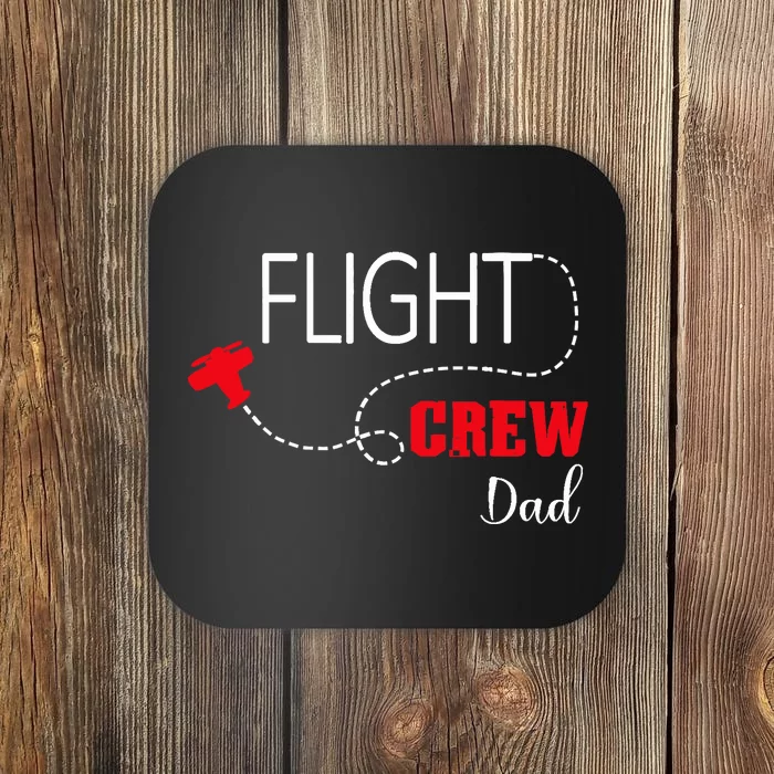 Flight Crew Airplane Birthday Dad, airplane Matching Family Coaster