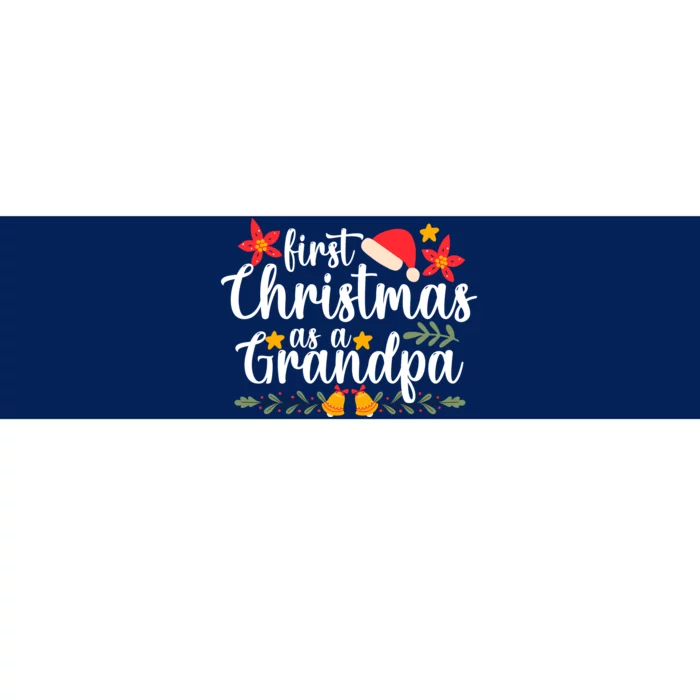 First Christmas As A Grandpa Funny Xmas Christmas Bumper Sticker