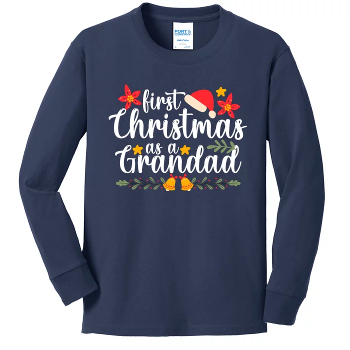 First Christmas As A Grandad Funny Xmas Christmas Kids Long Sleeve Shirt