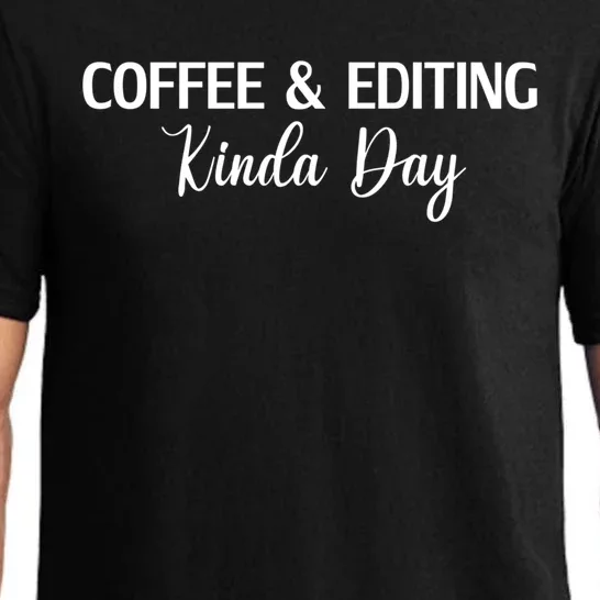 Funny Coffee And Editing Kinda Day Photographer Gift Pajama Set