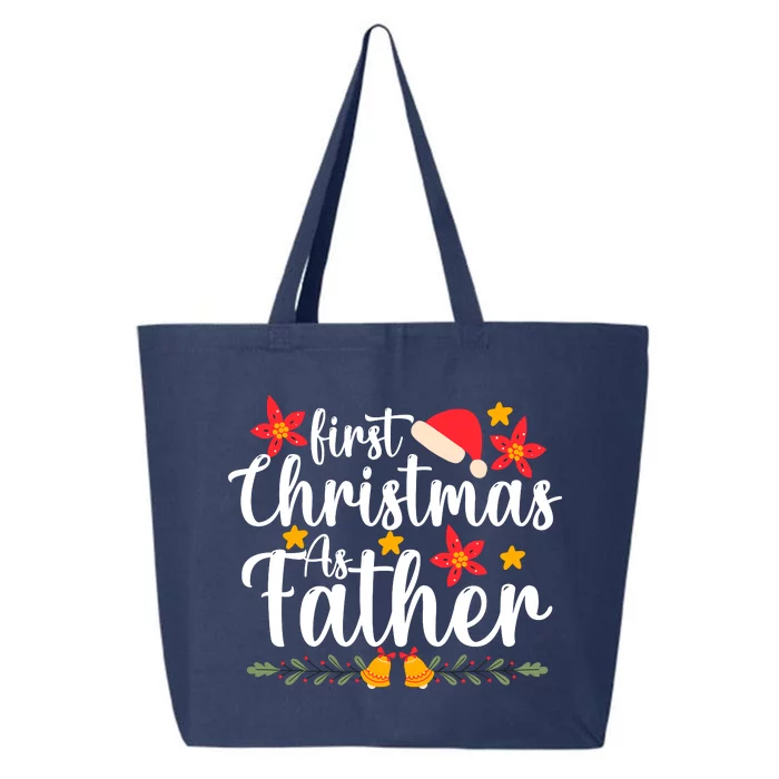 First Christmas As Father Funny Xmas Christmas 25L Jumbo Tote