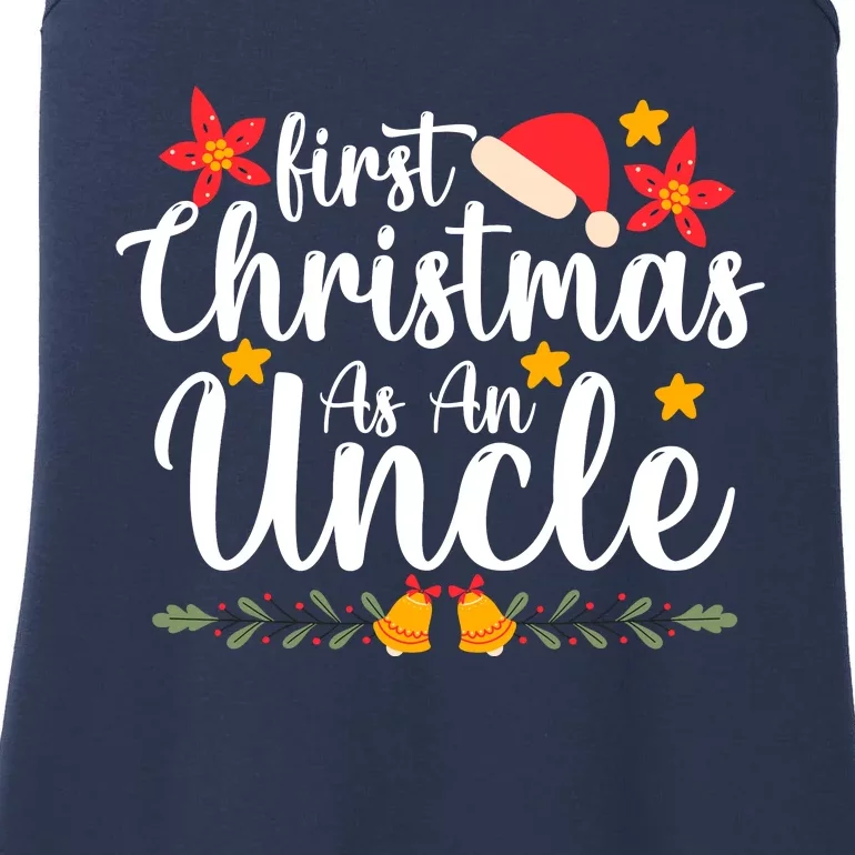 First Christmas As An Uncle Funny Xmas Christmas Ladies Essential Tank