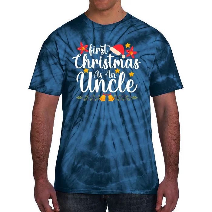 First Christmas As An Uncle Funny Xmas Christmas Tie-Dye T-Shirt