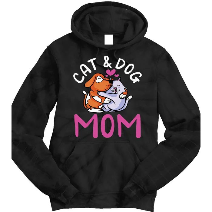 funny Cat And Dog Mom  Cats Dogs Lover Mother Tie Dye Hoodie