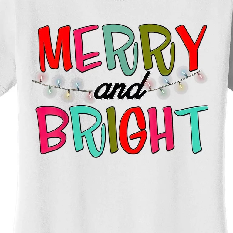 Funny Christmas Apparel Merry & Bright Christmas Lights Women's T-Shirt