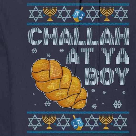 Funny Challah At Ya Boy Ugly Hanukkah Sweater Premium Hoodie