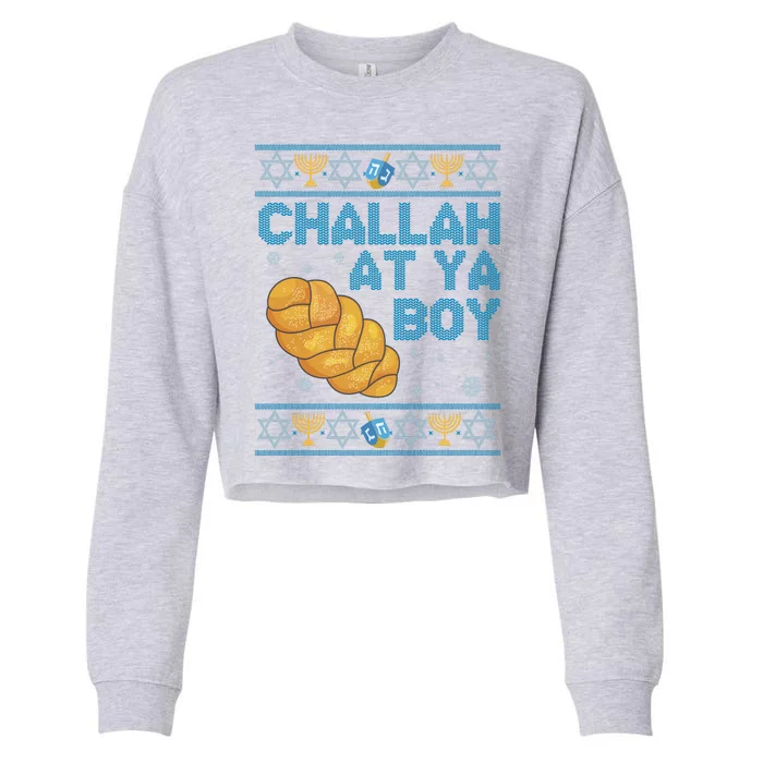 Funny Challah At Ya Boy Ugly Hanukkah Sweater Cropped Pullover Crew