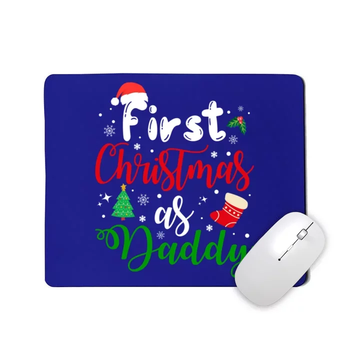 First Christmas As Daddy New Parents Christmas Xmas Dad Great Gift Mousepad