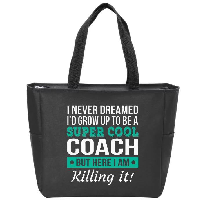 Funny Coach Appreciation Thank You Gift Zip Tote Bag