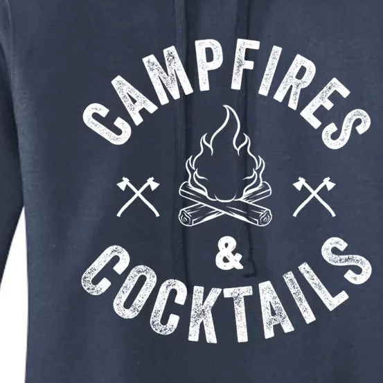 Funny Campfires And Cocktails Hiking Camping Ing Gift Women's Pullover Hoodie