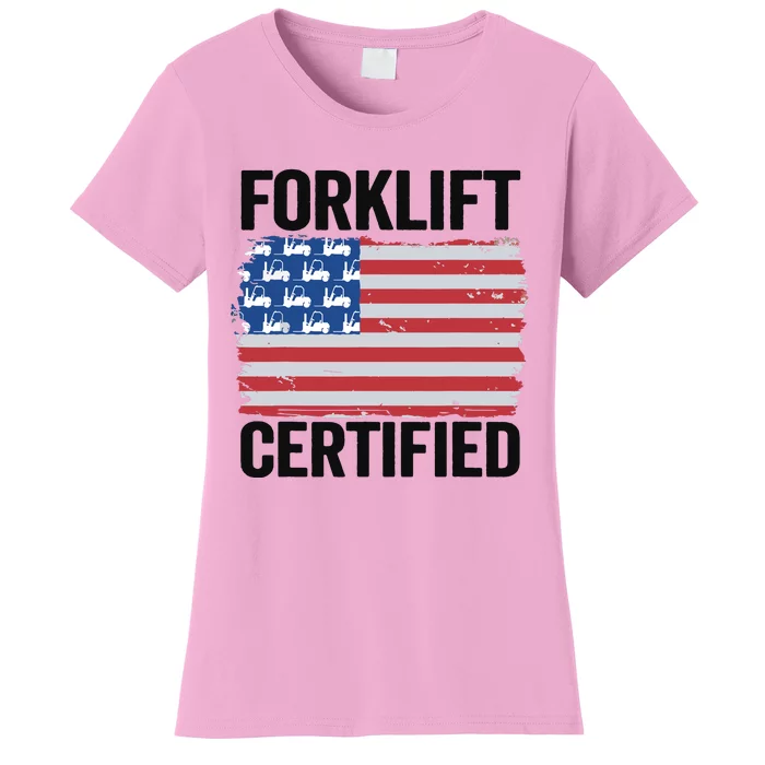 Forklift Certified American Flag Funny Forklift Driver Women's T-Shirt