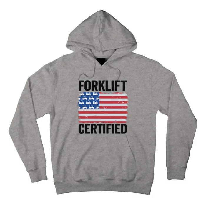 Forklift Certified American Flag Funny Forklift Driver Tall Hoodie