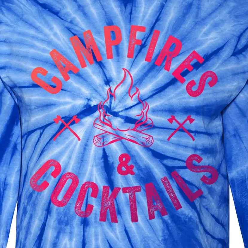 Funny Campfires And Cocktails Hiking Camping Ing Gift Tie-Dye Long Sleeve Shirt