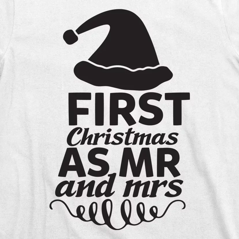 First Christmas As Mr And Mrs T-Shirt