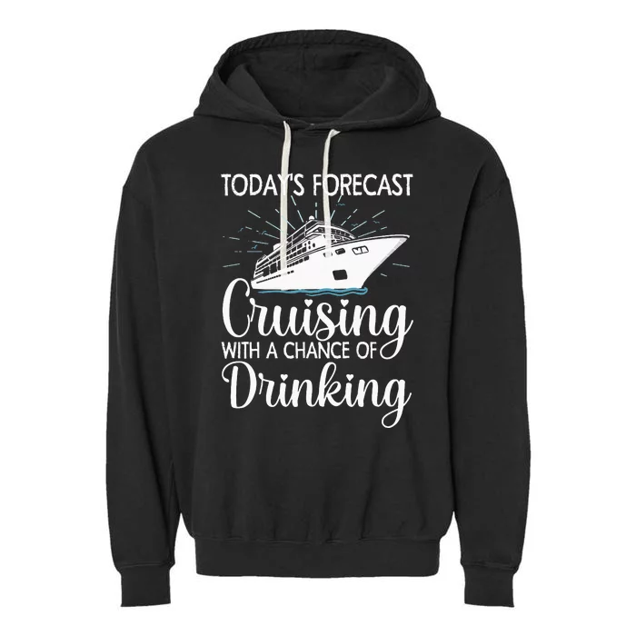 Funny Cruising Art For Men Women Cruise Ship Cruising Lovers Garment-Dyed Fleece Hoodie