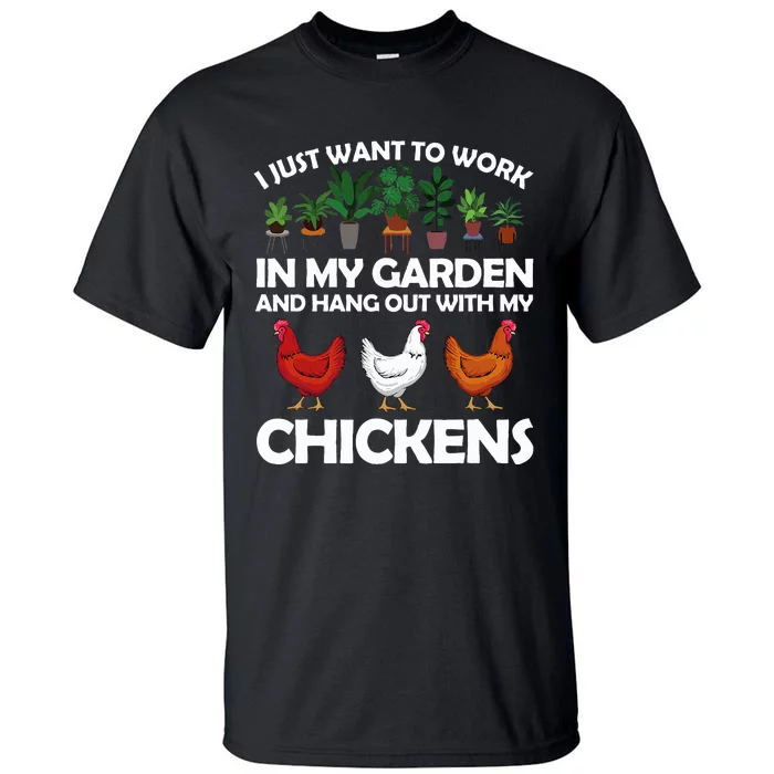 Funny Chicken Art For Gardening Chicken Lover Tall T-Shirt