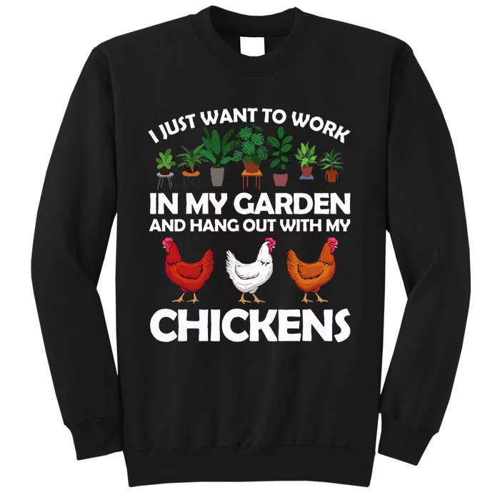 Funny Chicken Art For Gardening Chicken Lover Tall Sweatshirt