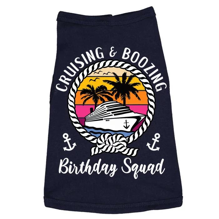 Funny Cruising and Boozing Birthday Cruise Birthday Squad Doggie Tank