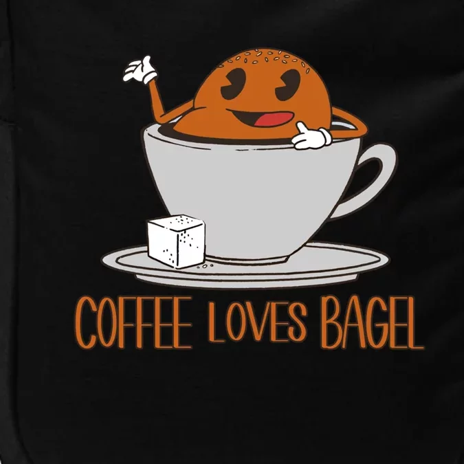 Funny Coffee And Bagel Quote And Bagel Lover Great Gift Impact Tech Backpack