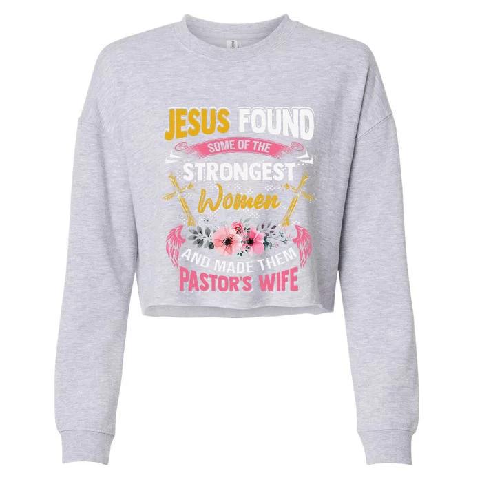 Funny Christian Appreciation Pastors Wife Gift Cropped Pullover Crew