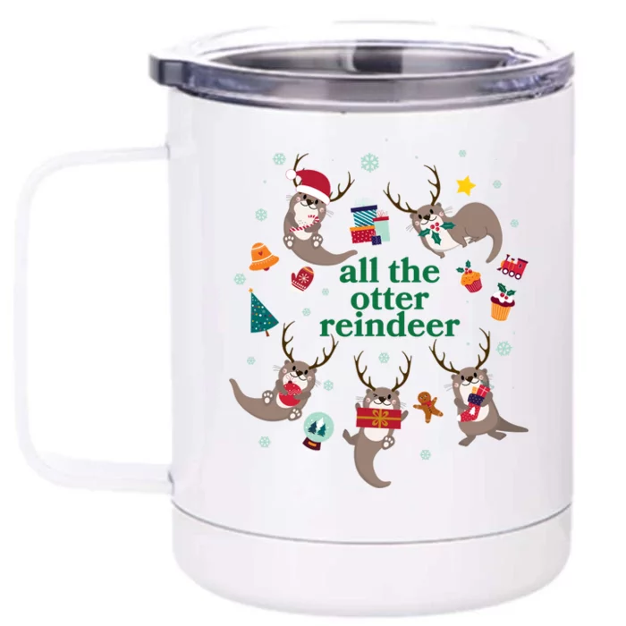 Funny Christmas All The Otter Reindeer Front & Back 12oz Stainless Steel Tumbler Cup