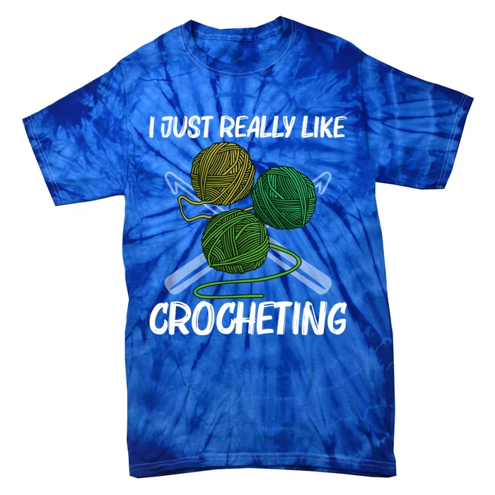 Funny Crocheting Art Crochet Handicraft Lovers Gift Tie-Dye T-Shirt