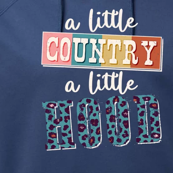 Funny Cute A Little Country A Little Hood Performance Fleece Hoodie