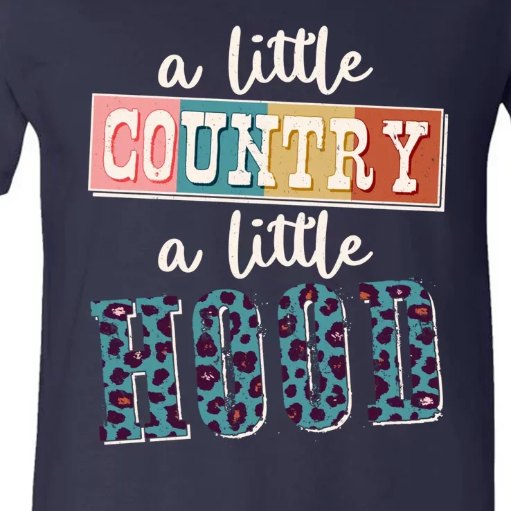 Funny Cute A Little Country A Little Hood V-Neck T-Shirt