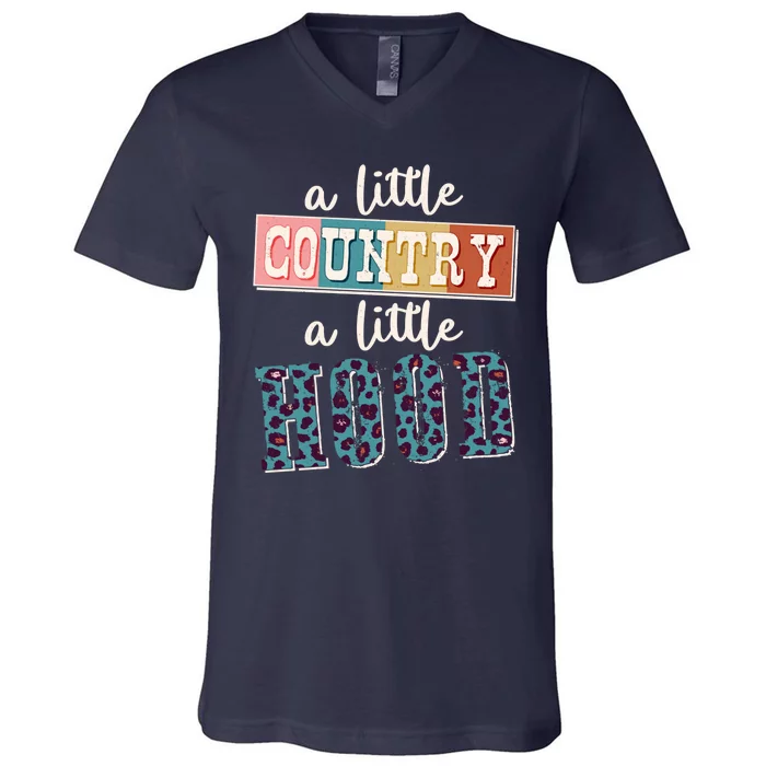 Funny Cute A Little Country A Little Hood V-Neck T-Shirt