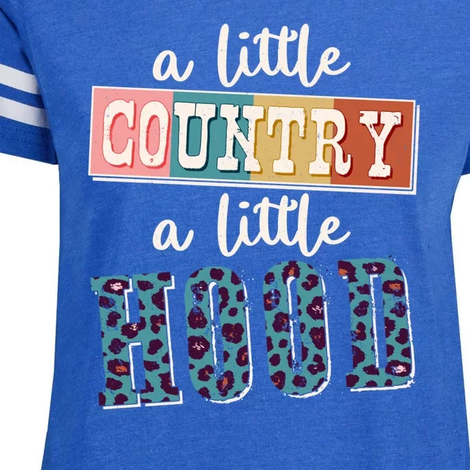 Funny Cute A Little Country A Little Hood Enza Ladies Jersey Football T-Shirt