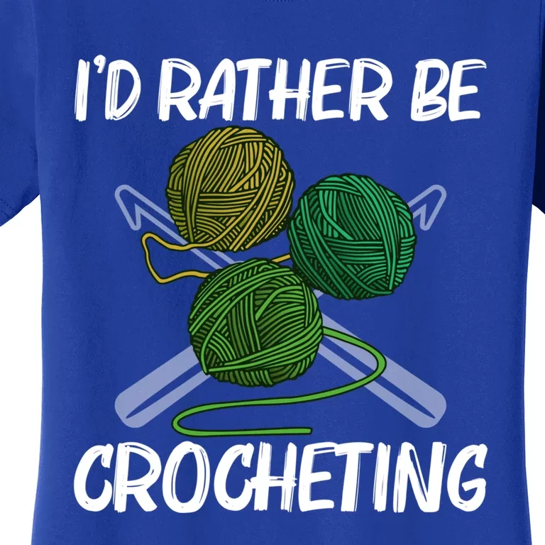 Funny Crocheting Art Crochet Handicraft Lovers Gift Women's T-Shirt