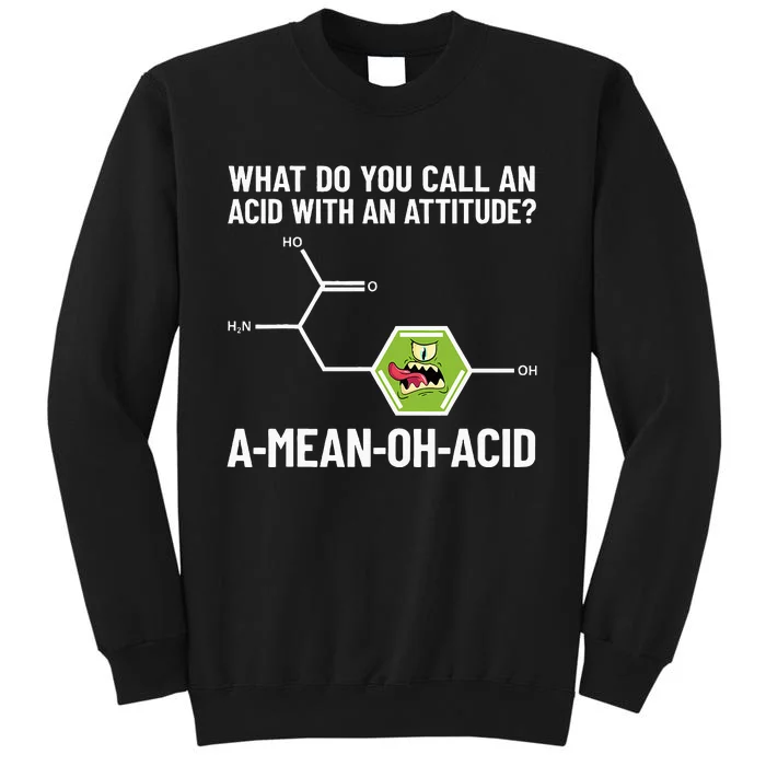 Funny Chemist Amino Acid Pun Ameanohacid Chemistry Sweatshirt