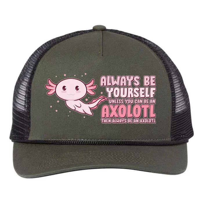 Funny Cute Always Be An Axolotl Retro Rope Trucker Hat Cap