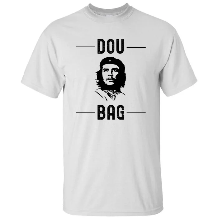 Funny Conservative Anti Communist Che Guevara Tall T-Shirt