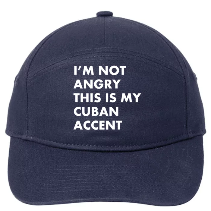 Funny Cuban Accent Cuba Saying Voice Gifgift 7-Panel Snapback Hat