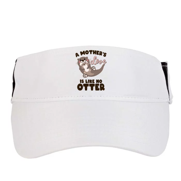 Funny Cute A Mother's Love Is Like No Otter Mama Otter And Baby Adult Drive Performance Visor