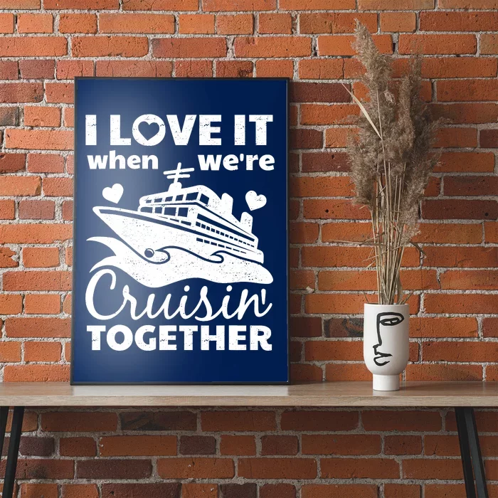 Funny Cruising Art Couples Cruise Ship Lovers Poster