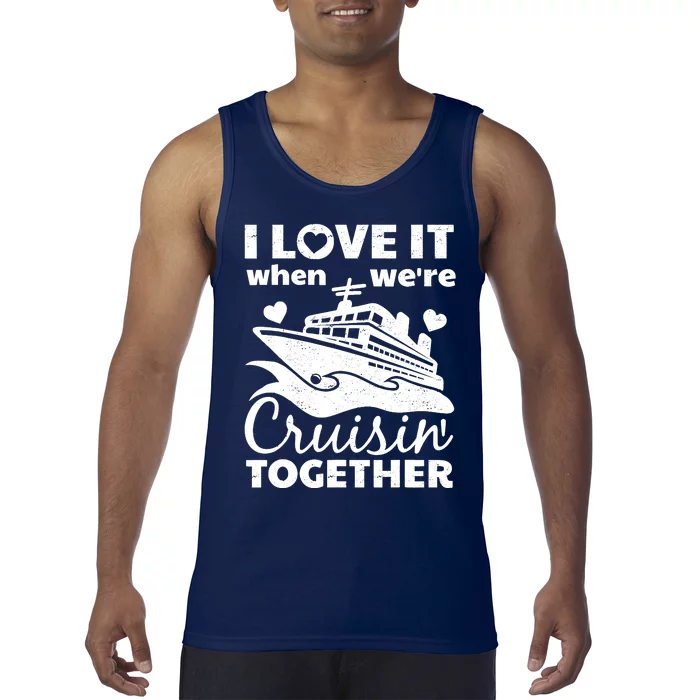 Funny Cruising Art Couples Cruise Ship Lovers Tank Top