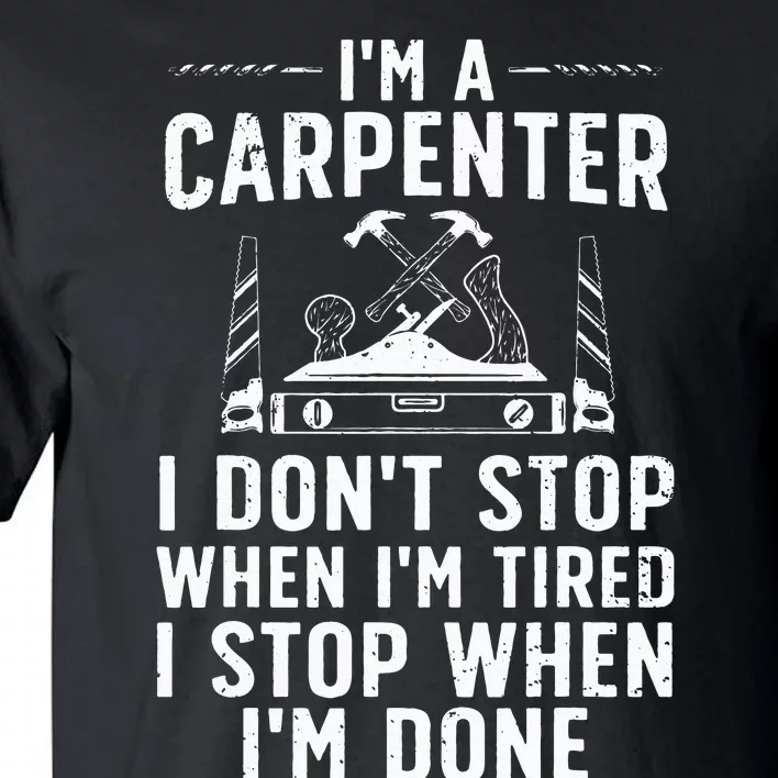 Funny Carpenter Art For Wo Carpenter Tool Carpentry Tall T-Shirt