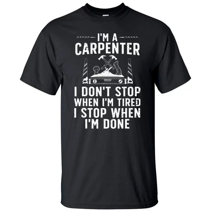 Funny Carpenter Art For Wo Carpenter Tool Carpentry Tall T-Shirt