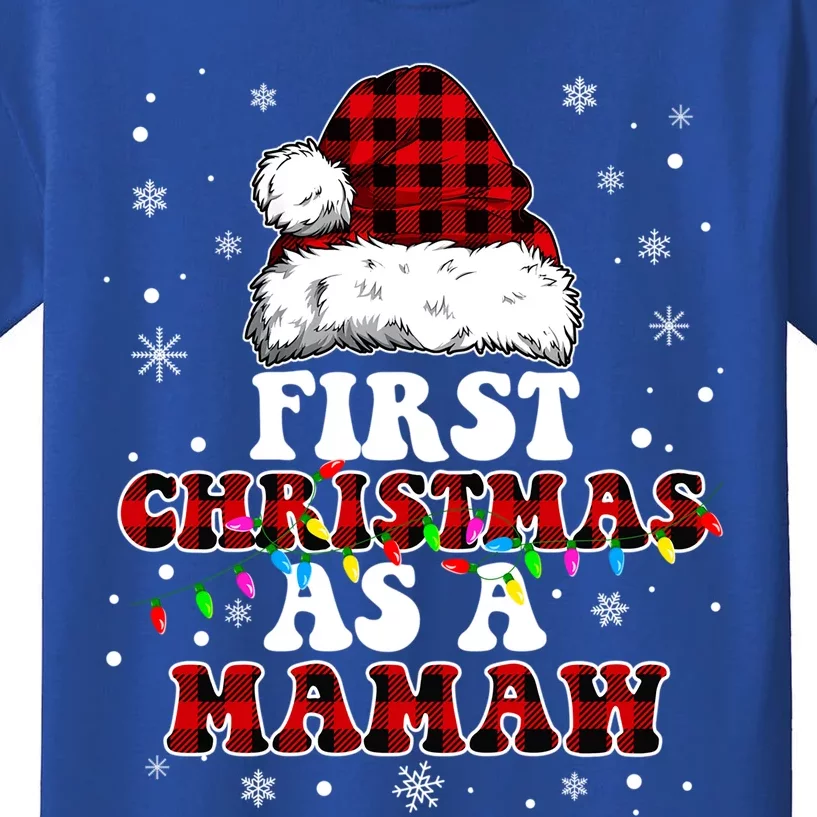 First Christmas As A Mamaw Santa Hat Red Plaid Buffalo Meaningful Gift Kids T-Shirt