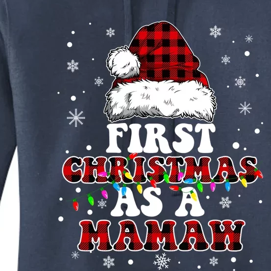 First Christmas As A Mamaw Santa Hat Red Plaid Buffalo Meaningful Gift Women's Pullover Hoodie