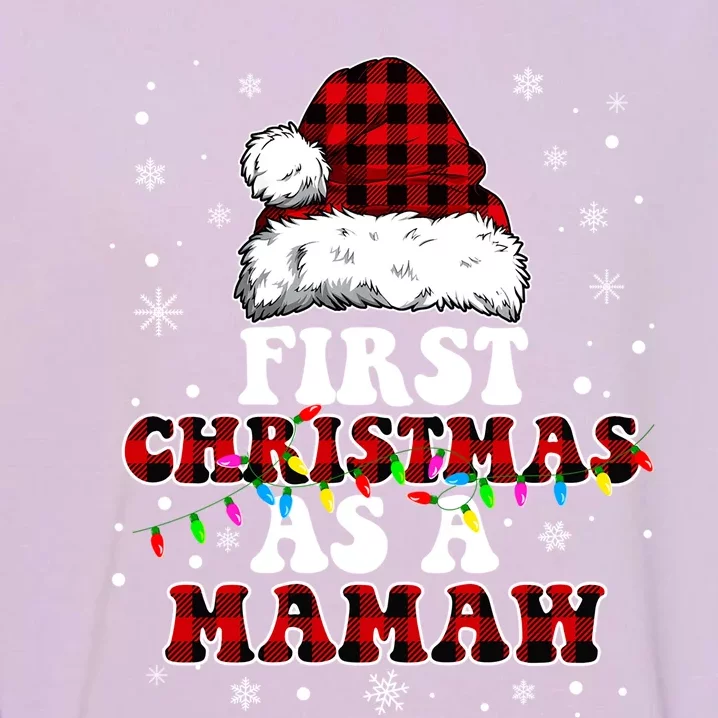 First Christmas As A Mamaw Santa Hat Red Plaid Buffalo Meaningful Gift Garment-Dyed Sweatshirt