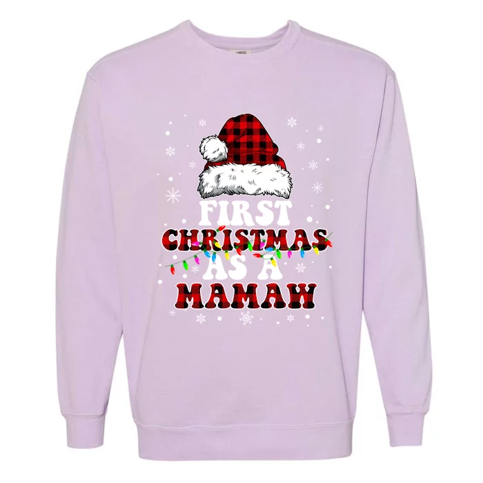 First Christmas As A Mamaw Santa Hat Red Plaid Buffalo Meaningful Gift Garment-Dyed Sweatshirt