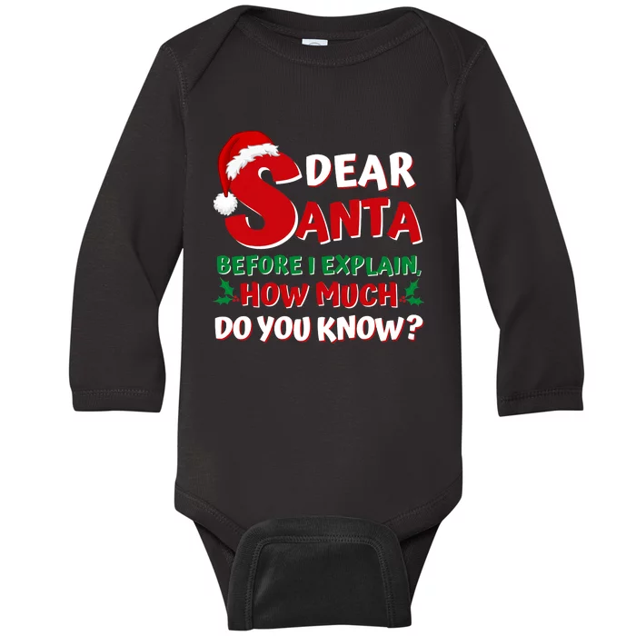 Funny Christmas Adults Santa I Can Explain How Much Do You Know Baby Long Sleeve Bodysuit