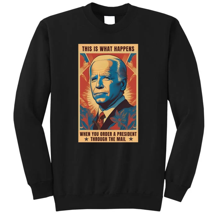 Funny Conservative Anti Joe Biden Tall Sweatshirt