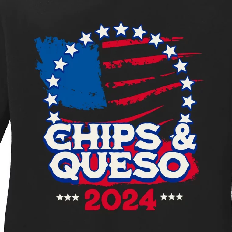 Funny Chips And Queso Patriotic Political Voter Humor 2024 Ladies Long Sleeve Shirt